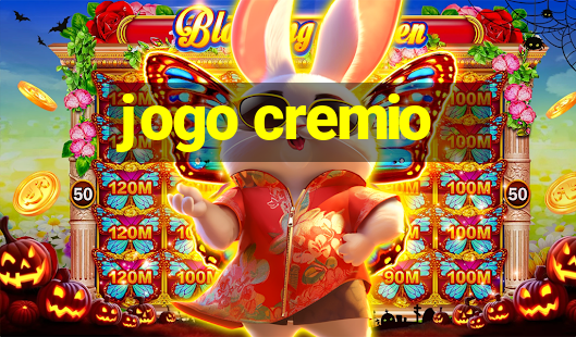 jogo cremio