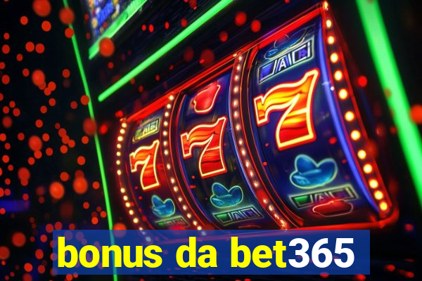 bonus da bet365