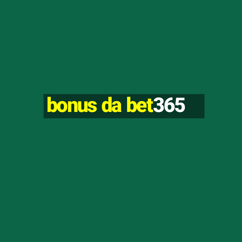 bonus da bet365