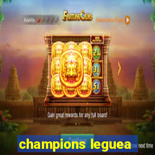 champions leguea