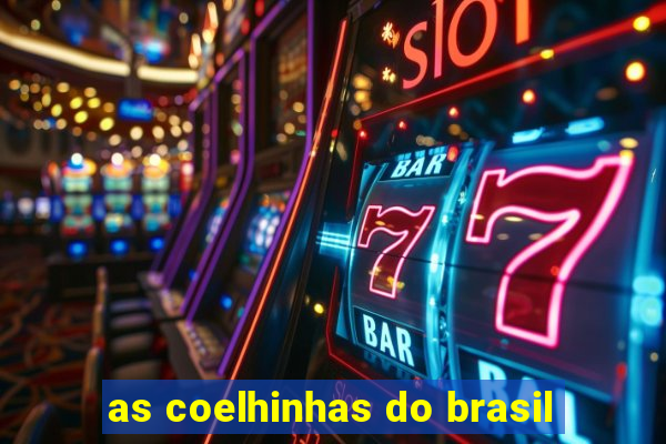 as coelhinhas do brasil