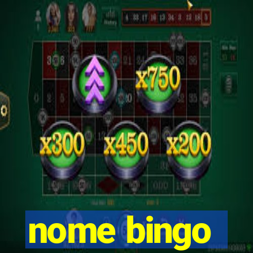 nome bingo