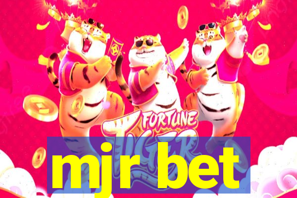 mjr bet