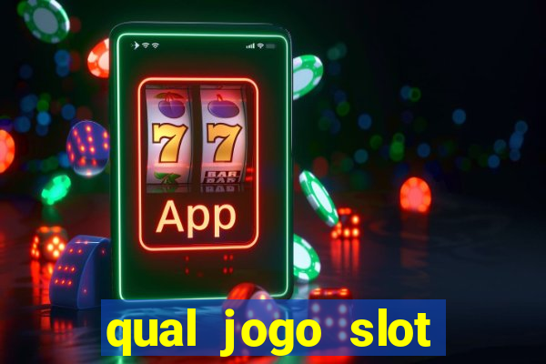 qual jogo slot esta pagando hoje