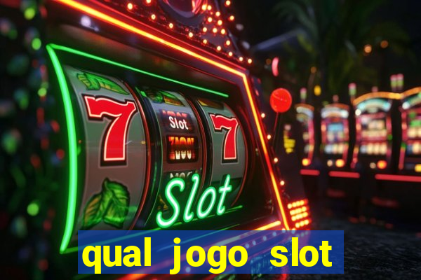 qual jogo slot esta pagando hoje