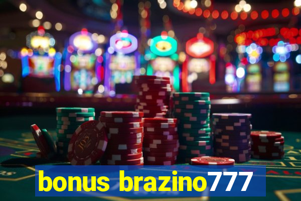 bonus brazino777