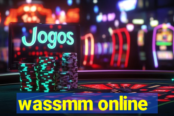 wassmm online