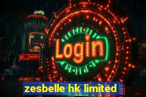 zesbelle hk limited