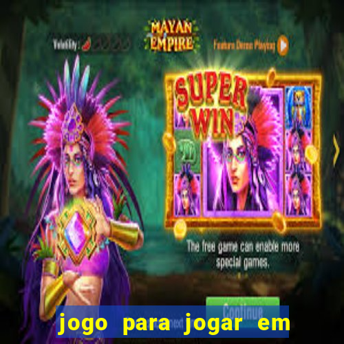 jogo para jogar em familia app