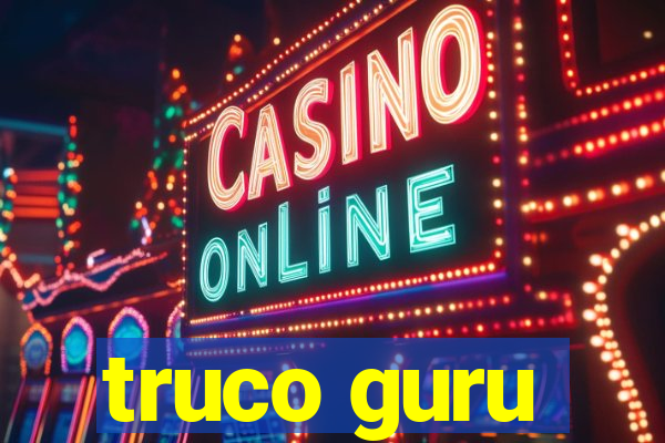 truco guru