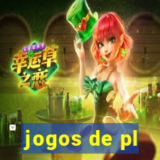 jogos de pl