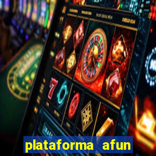 plataforma afun paga mesmo