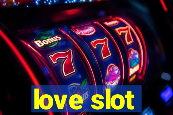 love slot