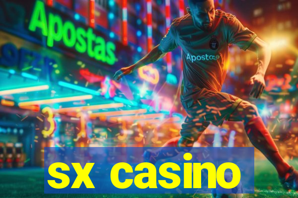 sx casino