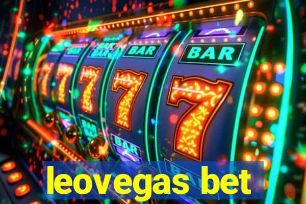 leovegas bet