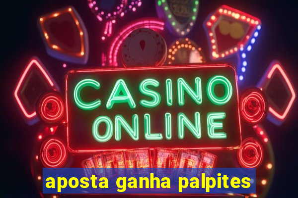 aposta ganha palpites