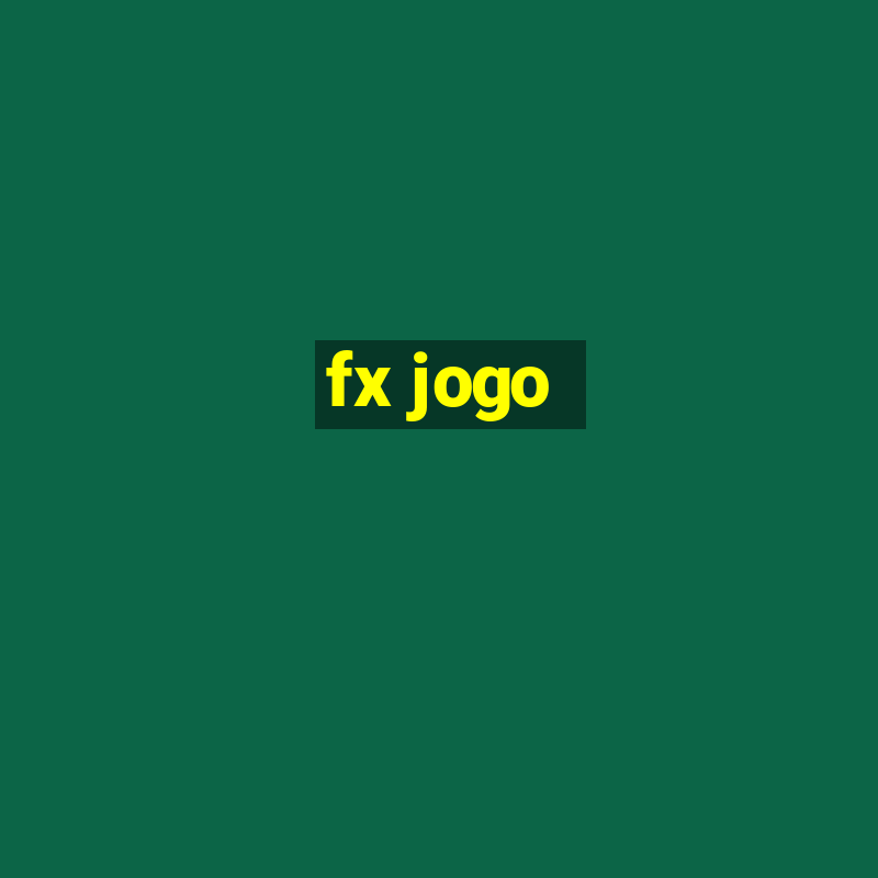 fx jogo