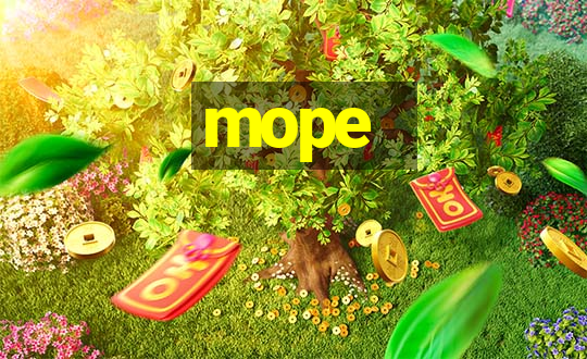 mope