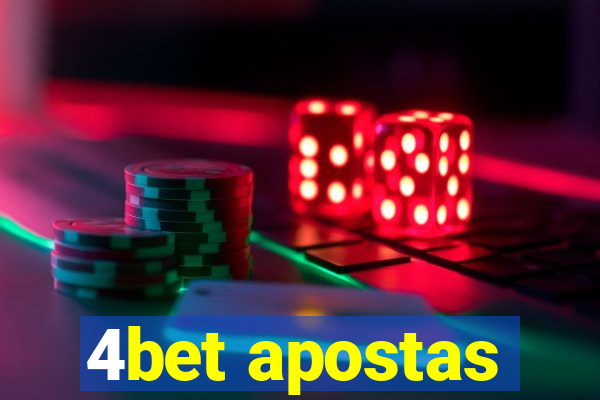 4bet apostas