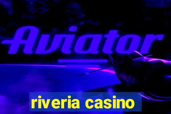 riveria casino