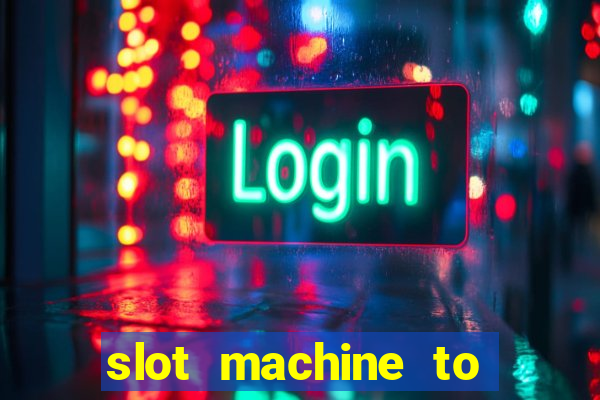 slot machine to play for free