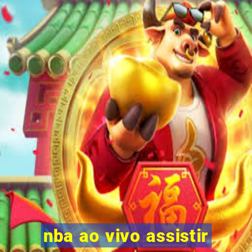 nba ao vivo assistir