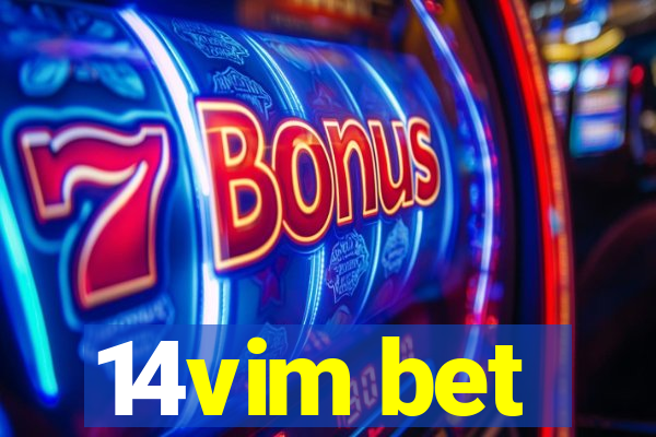 14vim bet