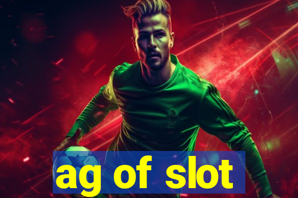 ag of slot