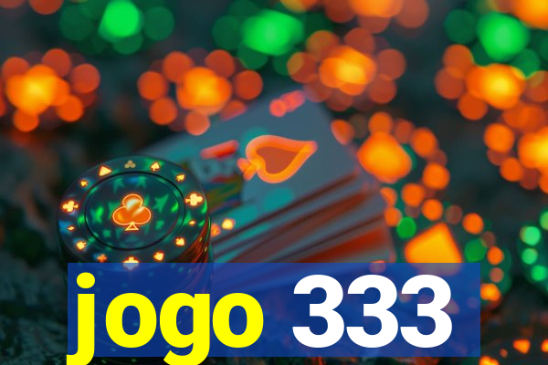 jogo 333