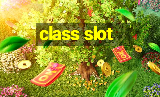 class slot