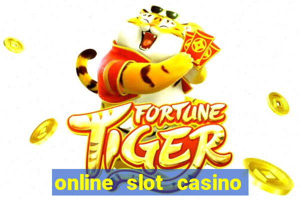 online slot casino real money