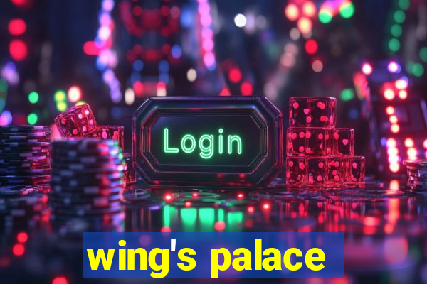 wing′s palace