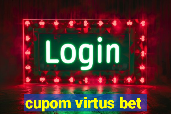 cupom virtus bet