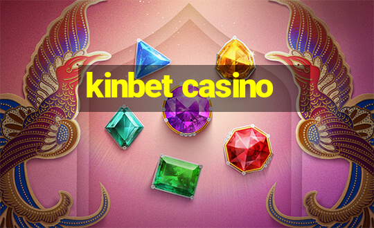 kinbet casino