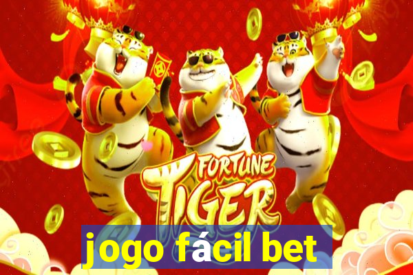 jogo fácil bet