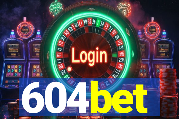 604bet