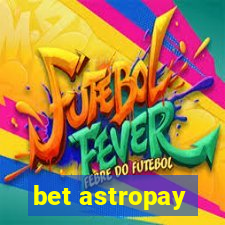 bet astropay