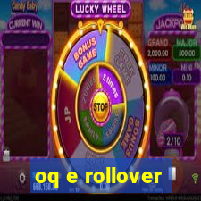 oq e rollover