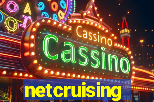 netcruising