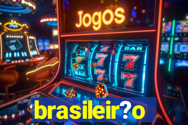 brasileir?o