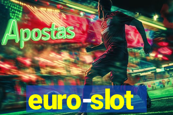 euro-slot