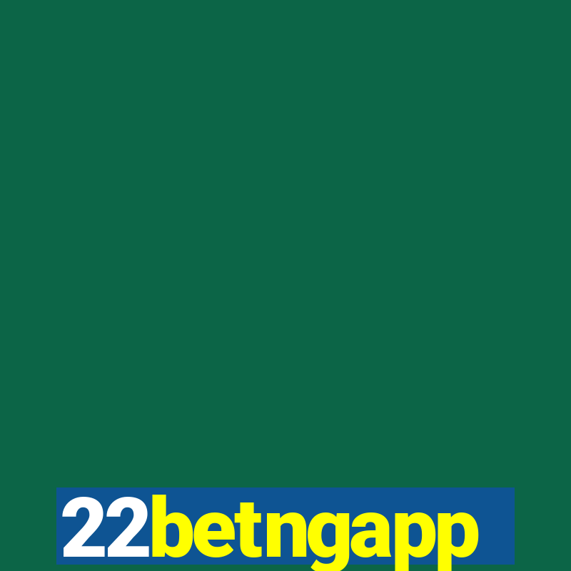 22betngapp