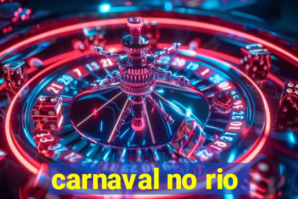 carnaval no rio