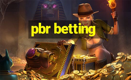 pbr betting