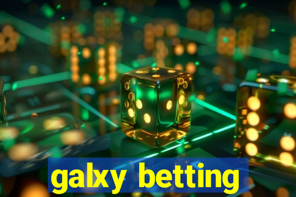 galxy betting