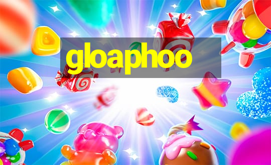 gloaphoo