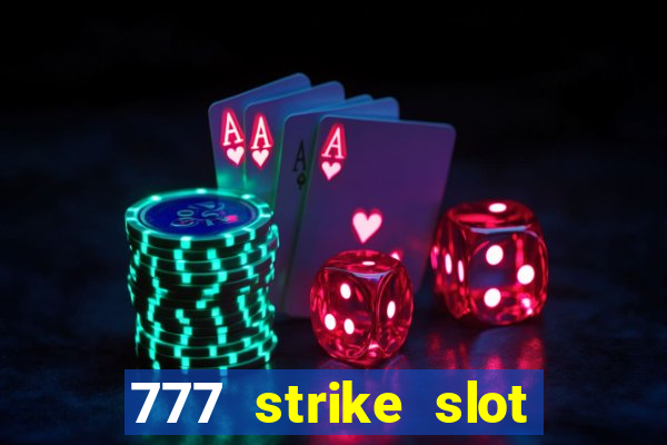 777 strike slot free play