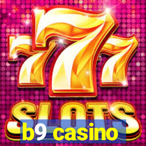 b9 casino