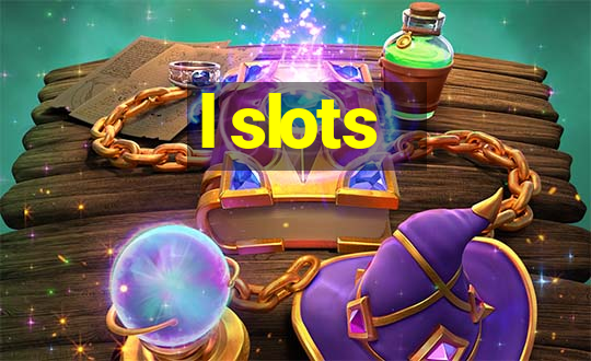 l slots