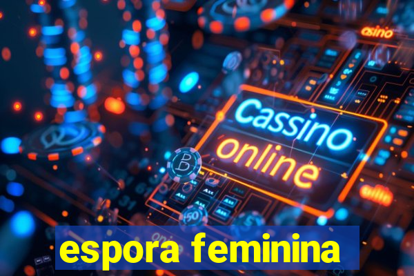 espora feminina